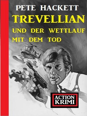 cover image of Trevellian und der Wettlauf mit dem Tod